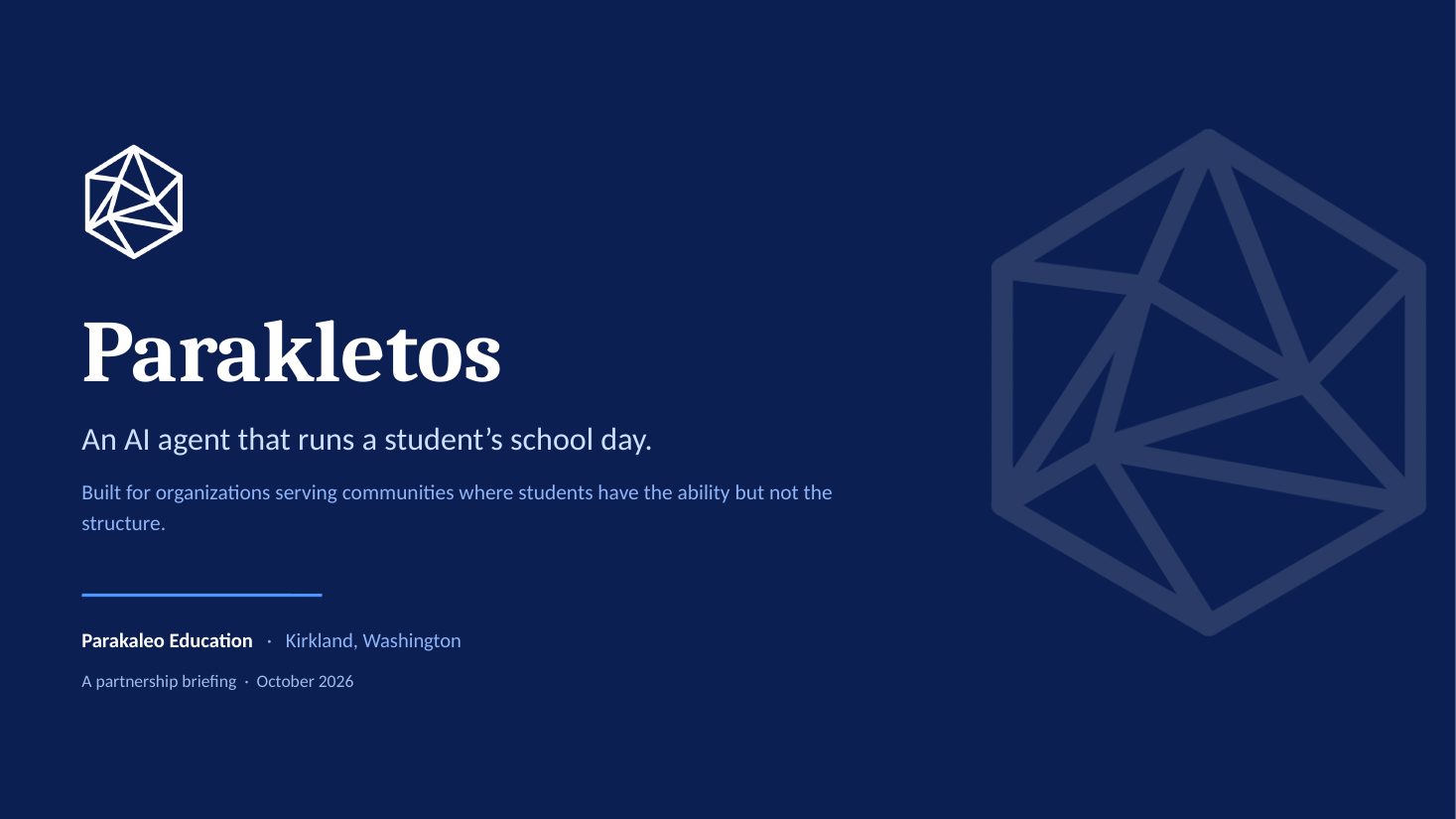 Slide 1: Parakletos, an AI agent that runs a student's school day